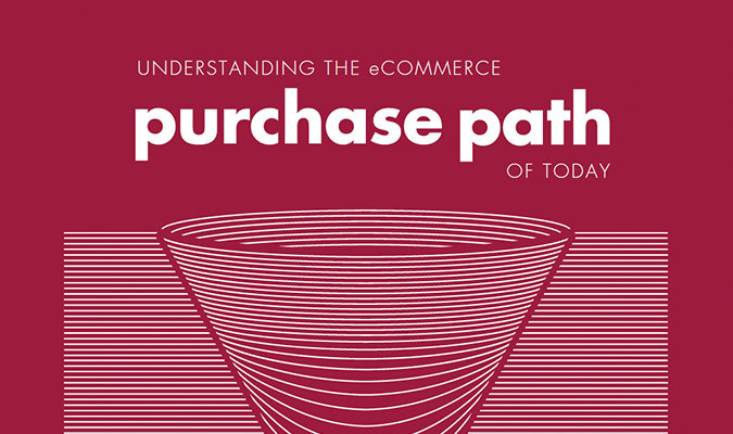ecom purchase path Understanding the ecommerce purchase path of today